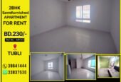 2 BHK Semi furnished Family Apartment for Rent in Tubli near Al Anwar Centre BD.230/-